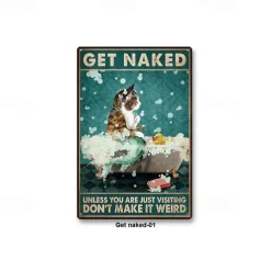 1pc Animal Metal Tin Sign Get Naked Vintage Tin Sign Wall Decor, Painting Wall Hanging For Bathroom Living Room Toilet Wall Decor Beer Bar Home Decor Wall Art Metal Tin Sign 20x30cm/8''x12''
