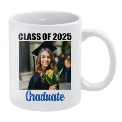 Personalized Graduation Gift Mug,Class of 2025 Custom Photo Coffee Cup, Graduate Gift for Him or Her, Congrats Graduation Party Favor, 11oz Ceramic Keepsake Cup